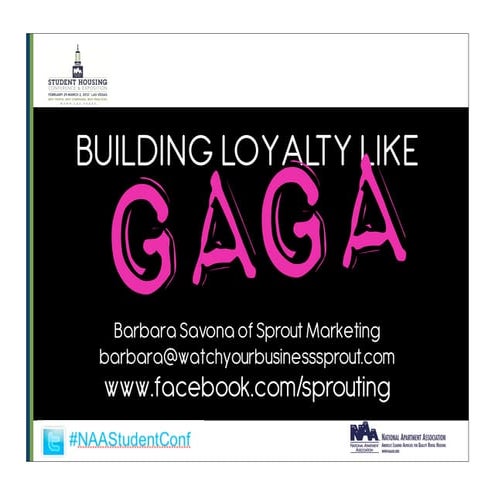 Building Loyalty Like Gaga 