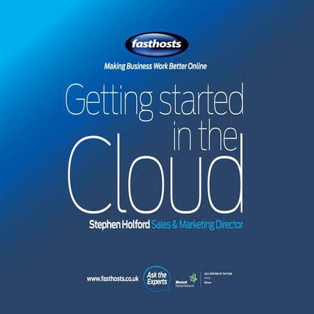 Getting Started In The Cloud