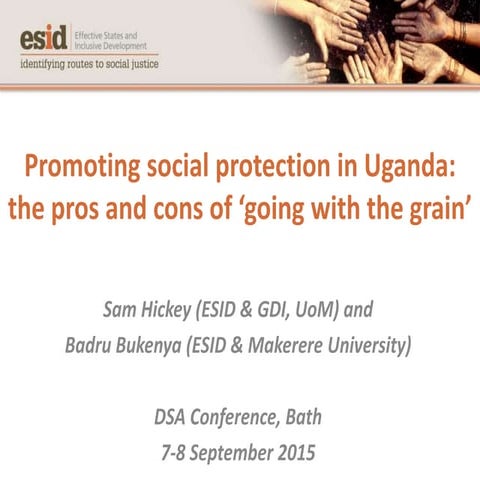 Promoting Social Protection in Uganda: The Pros and Cons of 'Going with the Grain'