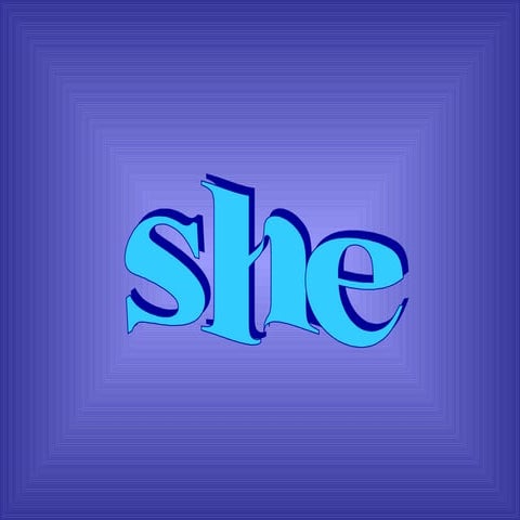 she