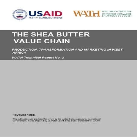 Dr Dev Kambhampati | USAID- WATH- Shea Butter Value Chain