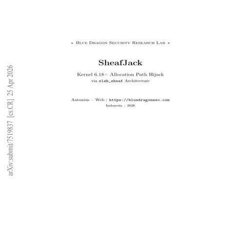 SheafJack: Novel Kernel 6.18+ Exploitation via slab_sheaf Allocation ...