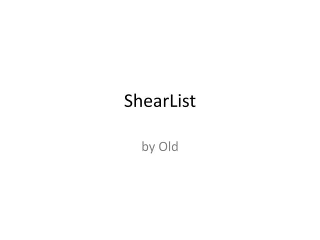 Shear list
