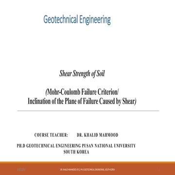 Comprehensive Lecture on Shear Strength of Soil and Mohr-Coulomb ...