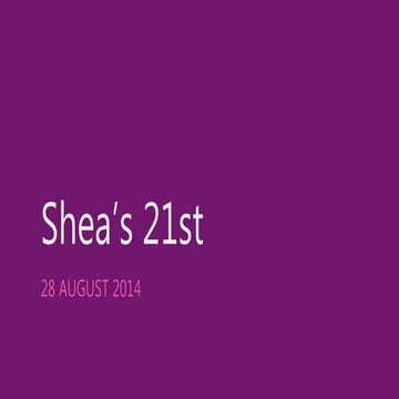 Shea’s 21st 28 August 2014