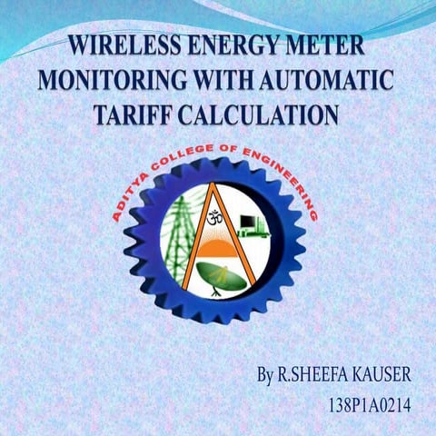 wireless energy meter monitoring with automatic tariff calculation ppt