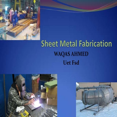 Sheet metal fabrication