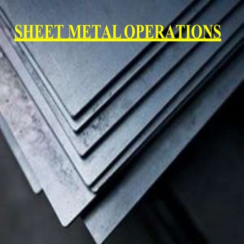 Sheet Metal operation.pptx