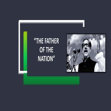 SHEIKH MUJIBUR RAHMAN | PPTX