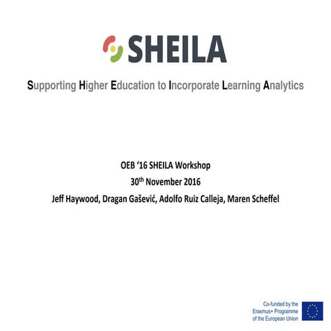 SHEILA Project - Workshop Slides Online Educa Berlin 2016