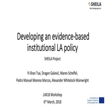 SHEILA Project – LAK18 Workshop Slides