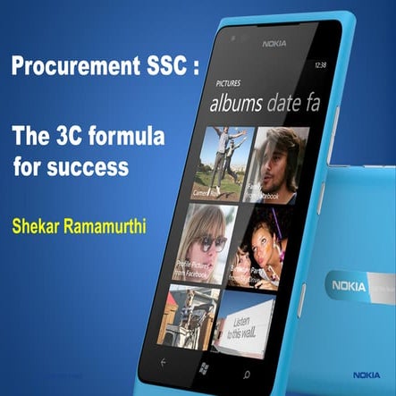 Nokia’s procurement shared services story and its ‘3C formula’ for success