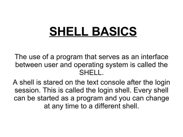 Shell Basics