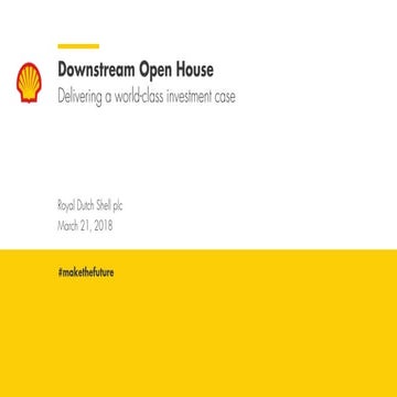 Royal Dutch Shell plc Downstream Open House webcast