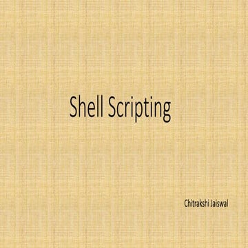 Shell scripting - Basic (PART -1) | PPT