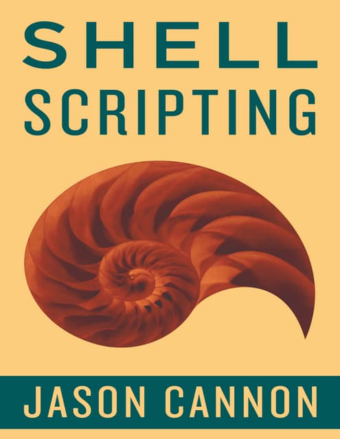 Shell scripting _how_to_automate_command_l_-_jason_cannon