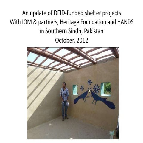 Update of DFID funded shelters: Oct 2012