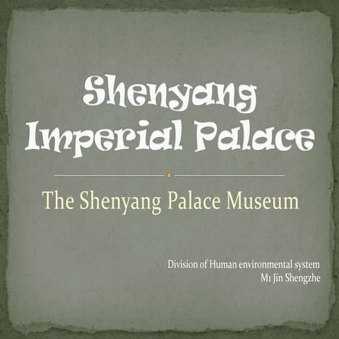 Shenyang imperial palace
