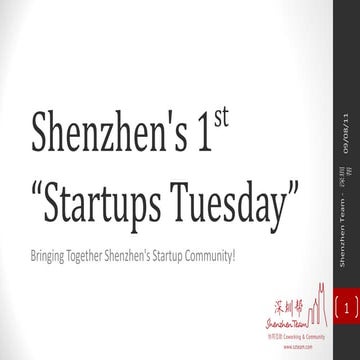 Shenzhen Team   Startups Tuesday