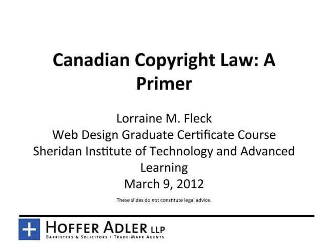 Canadian Copyright Law: A Primer