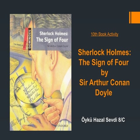 Sherlock Holmes Book THE SIGN OF FOUR Presentation.pptx