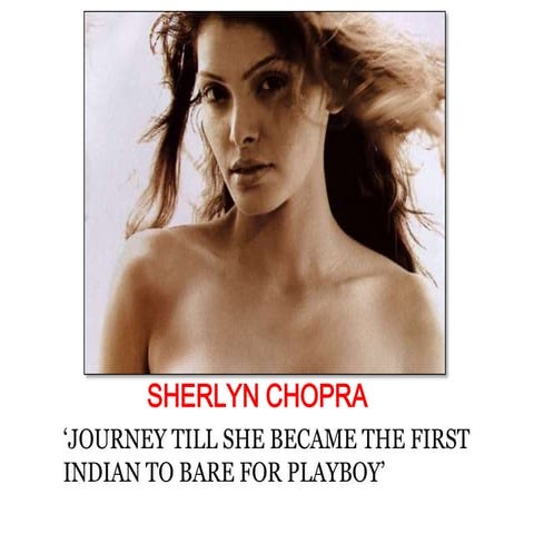 SHERLYN CHOPRA