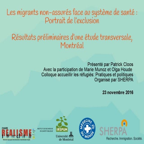 Les migrants non-assurés face au système de santé: portrait de l'exclusion.