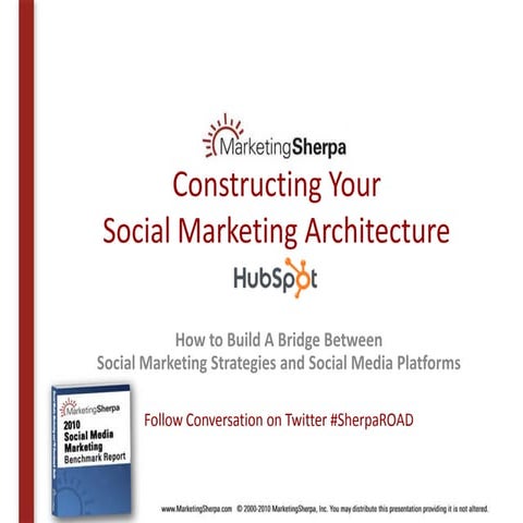 MarketingSherpa's Creating a Social Marketing Architecture