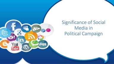 Social Media in political campaign case-study