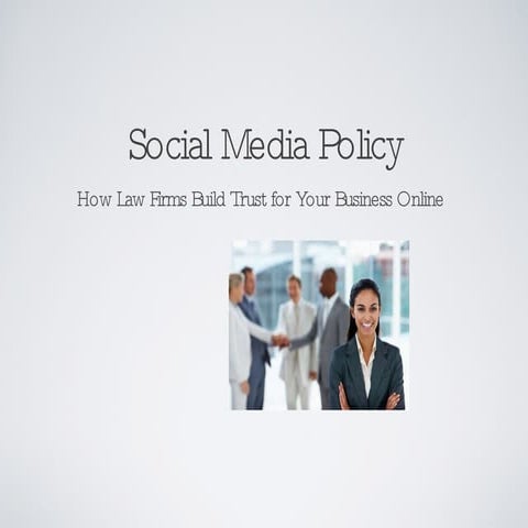 How Law Firms Build Trust for Your Business Online (Social Media Policy)