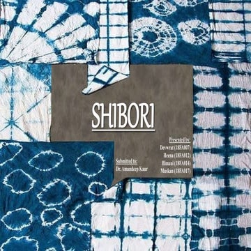 Shibori: Introduction and techniques