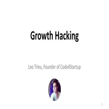 Growth Hacking - Leo Trieu, Founder at Code4startup