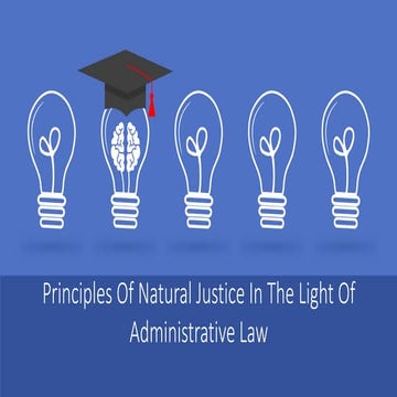 Principles Of Natural Justice In The Light Of Administrative Law