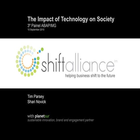 How is technology affecting society ? Shiftalliance  091010