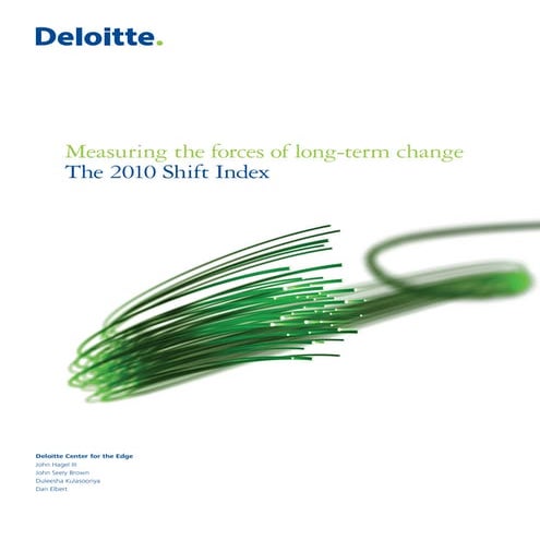 Deloitte. Shift Index 2010 - Importance of Passion | PDF
