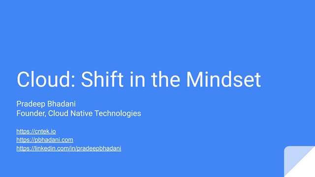 Cloud: Shift in the Mindset