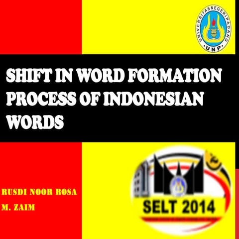 Shift in word formation process of indonesian words