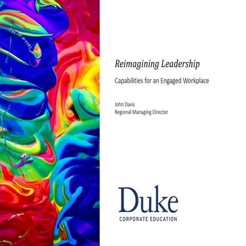 Reimagining Leadership: Capabilities for an Engaged Workplace