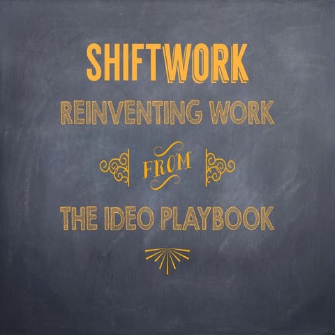 SHIFTwork - The BizDojo - Coworking, Collaboration & Inspiration from IDEO