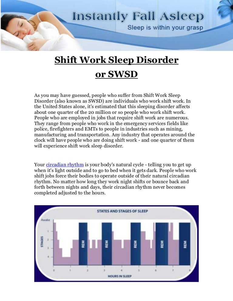 Shift work sleep disorder or swsd