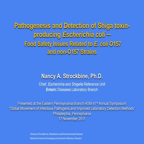 Shiga toxin Producing Escherichia coli-Nancy Strockbine PhD