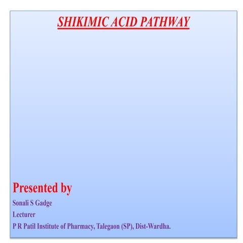 Shikimic acid pathway