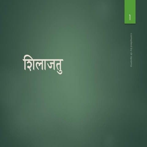 shilajatu.pdf as per NCISM Syllabus. ayu