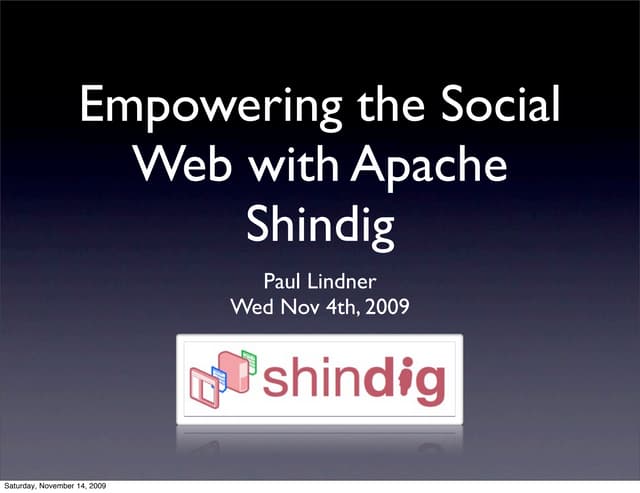 Empowering the Social Web with Apache Shindig