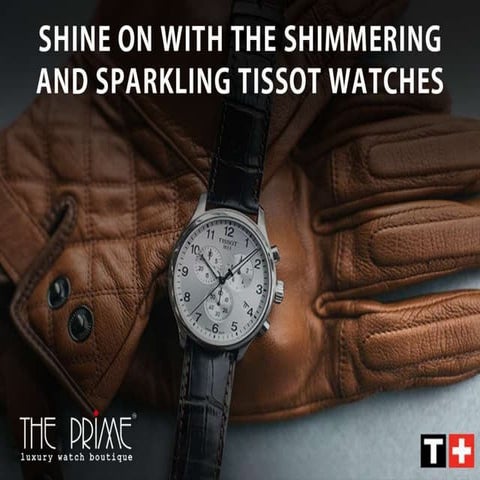 Shine on with the shimmering and sparkling tissot watches
