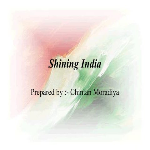 Shining india