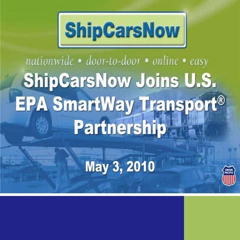 Ship Cars Now Joins U S  Epa Smart Way Transport® Partnership