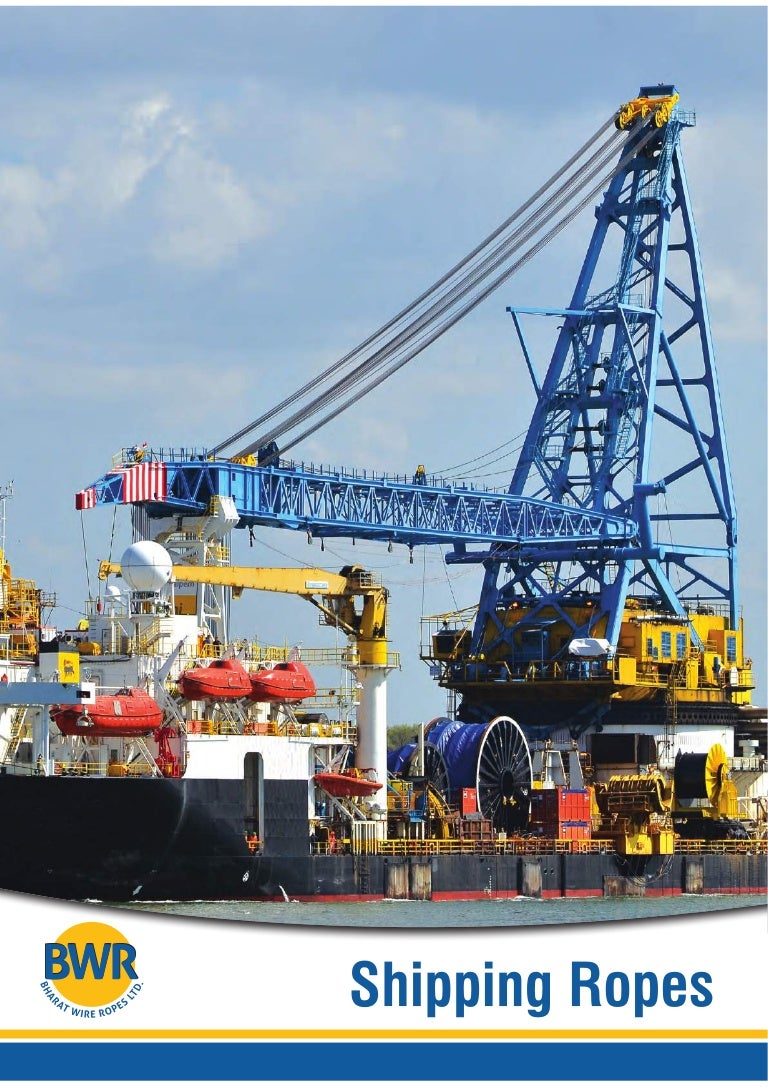Shipping Steel Wire Ropes Online Bharat Wire Ropes