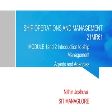 SHIP OPERATIONS AND MANAGEMENT module 1.pptx