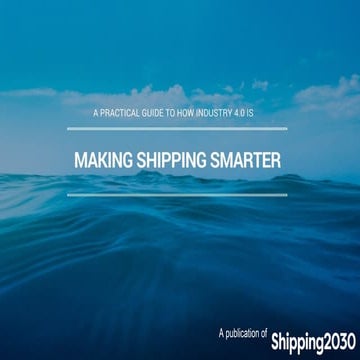 A Practical Guide to How Industry 4.0 is Making Shipping Smarter